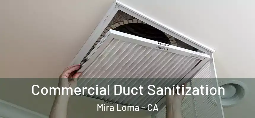  Commercial Duct Sanitization Mira Loma - CA